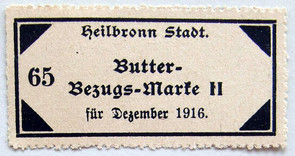 Bezugsmarke für Butter, Dezember 1916 (Stadtarchiv Heilbronn D020-65)
