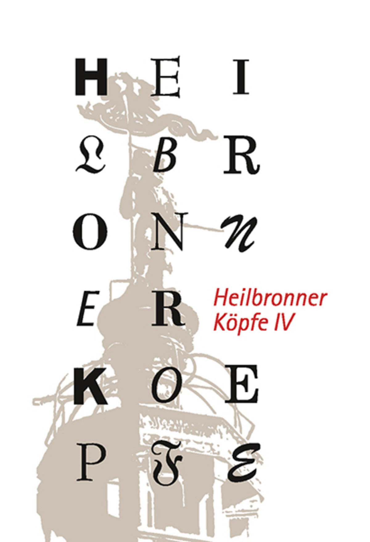 KR 52 Heilbronner Köpfe IV KR 52 Heilbronner Köpfe IV