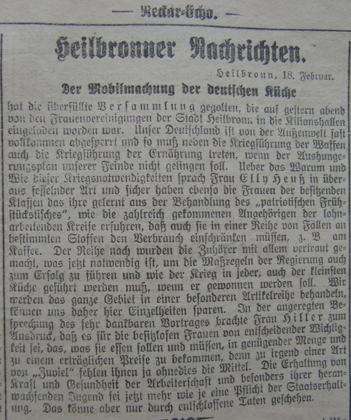 Bericht über die Versammlung mit Elly Heuss-Knapp, Neckar-Echo vom 18. Februar 1915 (Stadtarchiv Heilbronn L008-50) Bericht über die Versammlung mit Elly Heuss-Knapp, Neckar-Echo vom 18. Februar 1915 (Stadtarchiv Heilbronn L008-50)