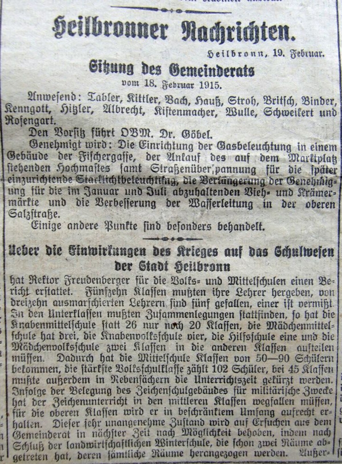 Neckar-Echo vom 19. Februar 1915: Über die Einwirkungen des Krieges auf des Schulwesen der Stadt Heilbronn (Stadtarchiv Heilbronn L008-50) Neckar-Echo vom 19. Februar 1915: Über die Einwirkungen des Krieges auf des Schulwesen der Stadt Heilbronn (Stadtarchiv Heilbronn L008-50)