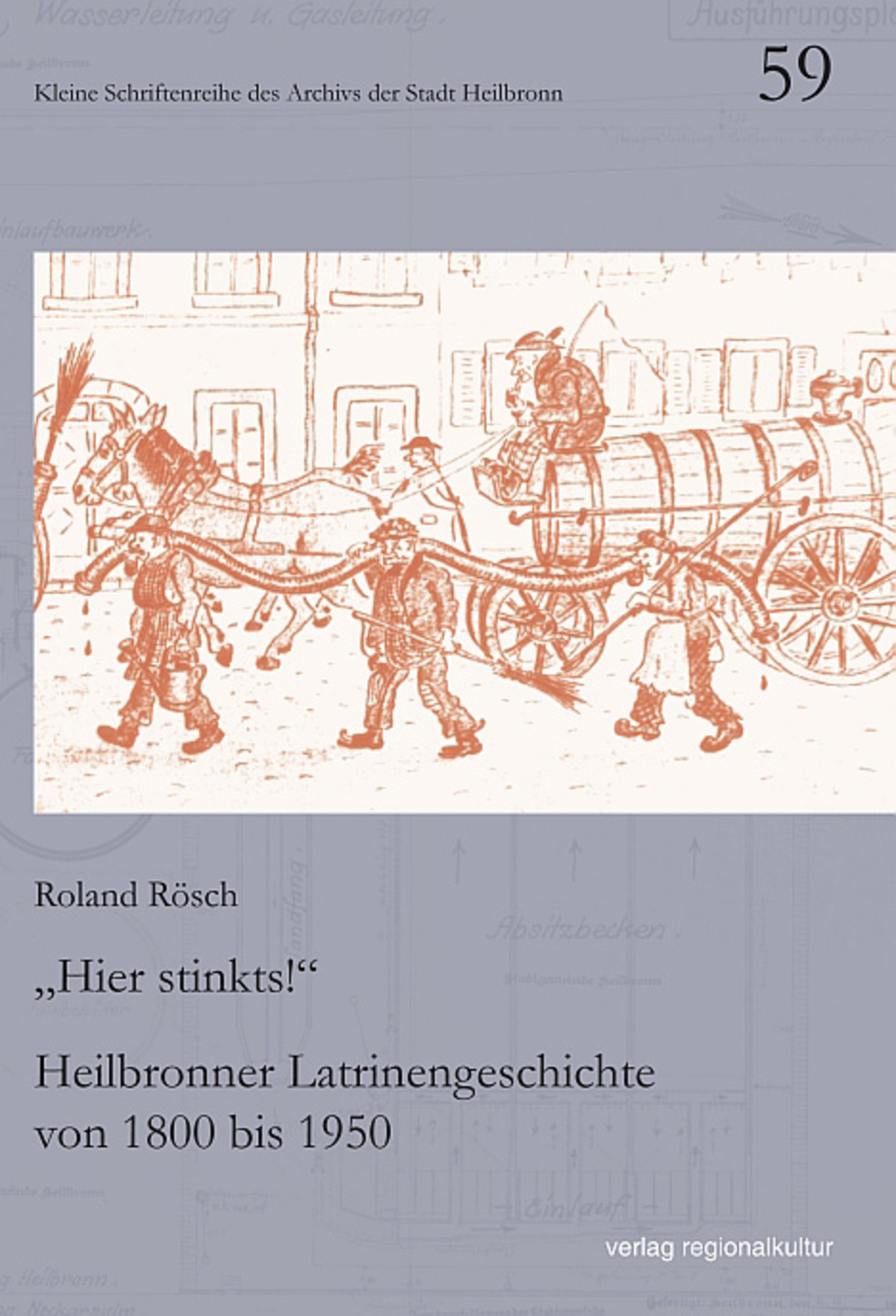 Rösch, Latrinengeschichte Rösch, Latrinengeschichte