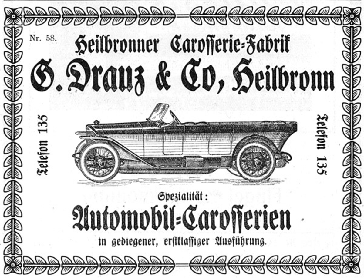 Werbeanzeige der Karosseriefabrik Drauz; 1920 (Stadtarchiv Heilbronn) Werbeanzeige der Karosseriefabrik Drauz; 1920
(Stadtarchiv Heilbronn)