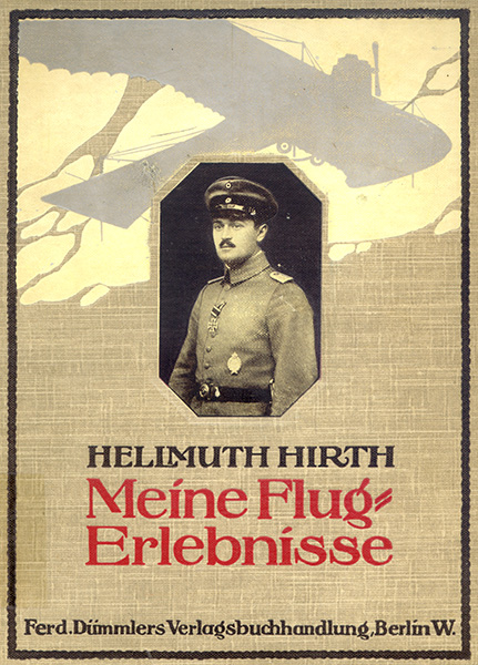 Hellmuth Hirth: Meine Flugerlebnisse; 1915
